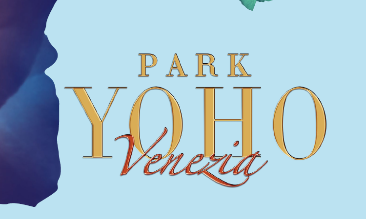 PARK YOHO VENEZIA PARK YOHO VENEZIA PARK YOHO VENEZIA PARK YOHO VENEZIA