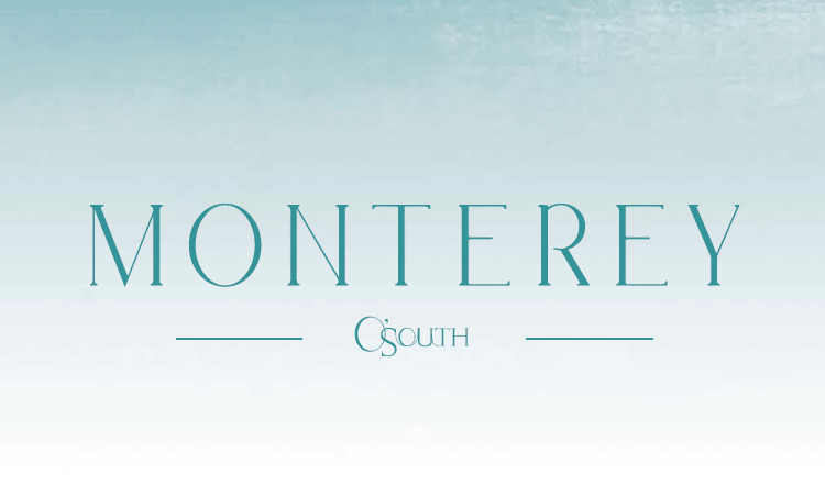 MONTEREY MONTEREY MONTEREY MONTEREY
