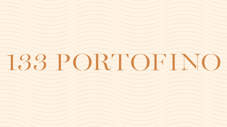 133 PORTOFINO 133 PORTOFINO 133 PORTOFINO 133 PORTOFINO